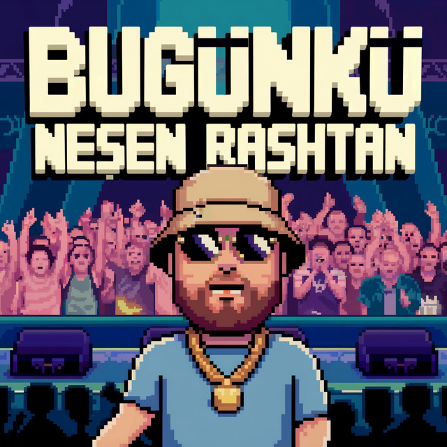 RASH - BUGÜNKÜ NEŞEN RASHTAN