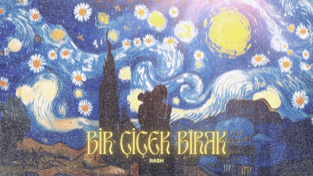 RASH – Bir Çiçek Bırak